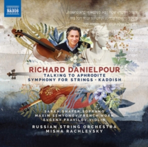 Danielpour Richard - Talking To Aphrodite Symphony For i gruppen CD hos Bengans Skivbutik AB (3645588)