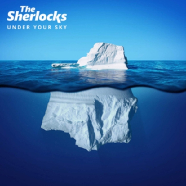 The Sherlocks - Under Your Sky i gruppen CD / Toppselgere hos Bengans Skivbutik AB (3645661)