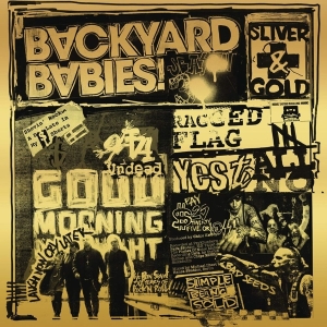 Backyard Babies - Sliver And Gold i gruppen CD hos Bengans Skivbutik AB (3645863)