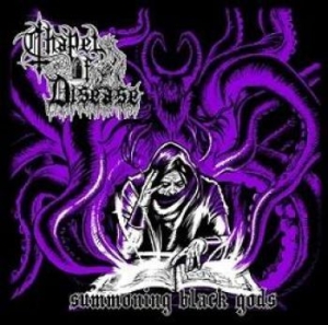 Chapel Of Disease - Summoning Black Gods i gruppen Kommande - alla format hos Bengans Skivbutik AB (3650013)