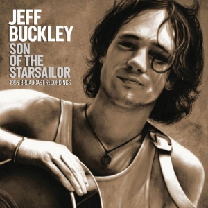 Buckley Jeff - Son Of The Starsailor (Live Broadca i gruppen CD hos Bengans Skivbutik AB (3650522)