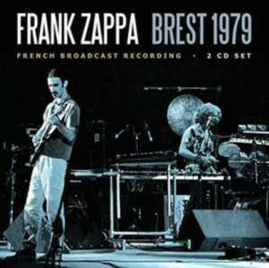 Frank Zappa - Brest (2 Cd Broadcast 1979) i gruppen Minishops / Frank Zappa hos Bengans Skivbutik AB (3650525)