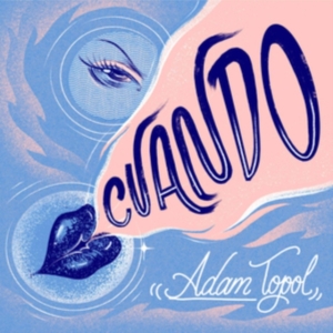 Topol Adam - Cuando i gruppen CD hos Bengans Skivbutik AB (3650577)