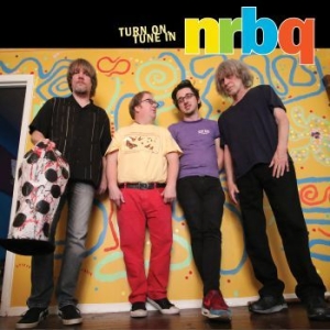 Nrbq - Turn On, Tune In i gruppen VINYL hos Bengans Skivbutik AB (3653832)