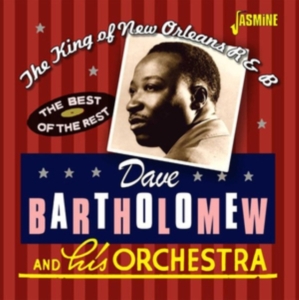 Dave Bartholomew - King Of New Orleans R&B i gruppen CD hos Bengans Skivbutik AB (3653968)