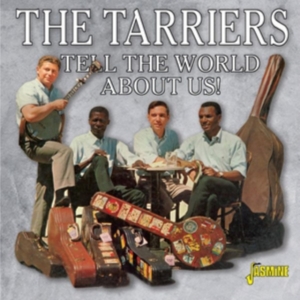 Tarriers - Tell The World About Us i gruppen CD hos Bengans Skivbutik AB (3653971)