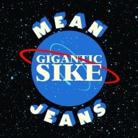 Mean Jeans - Gigantic Sike i gruppen CD hos Bengans Skivbutik AB (3654060)