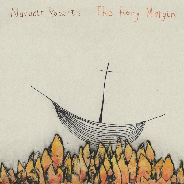 Roberts Alasdair - The Fiery Margin i gruppen CD / Toppselgere hos Bengans Skivbutik AB (3654075)