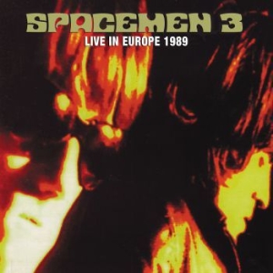 Spacemen 3 - Live In Europe 1989 i gruppen CD hos Bengans Skivbutik AB (3654198)