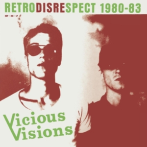 Vicious Visions - Retrodisrespect 1980-83 i gruppen CD hos Bengans Skivbutik AB (3654321)