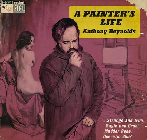Anthony Reynolds - A Painter's Life i gruppen VINYL / Toppselgere hos Bengans Skivbutik AB (3654649)