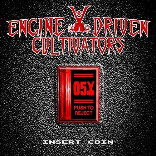 Engine Driven Cultivators - Insert Coin i gruppen CD / Metal/ Heavy metal hos Bengans Skivbutik AB (3654732)