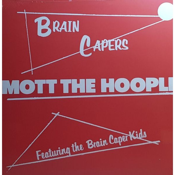 Mott The Hoople - Brain Capers (Ltd Vinyl) i gruppen VINYL / Rock hos Bengans Skivbutik AB (3656113)
