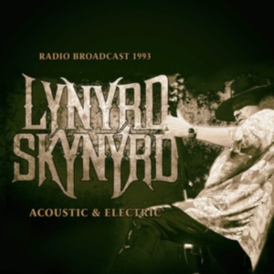 Lynyrd Skynyrd - Acoustic & Electric i gruppen Minishops / Lynyrd Skynyrd hos Bengans Skivbutik AB (3656673)
