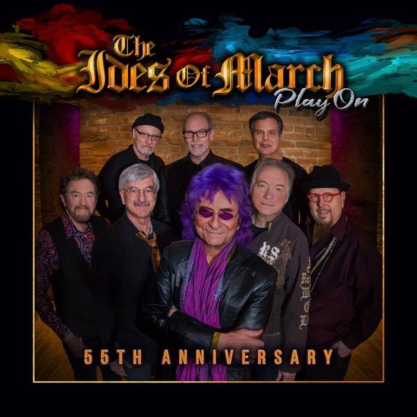 The Ides Of March - Play On: 55Th Anniversary i gruppen VINYL / Pop hos Bengans Skivbutik AB (3656901)