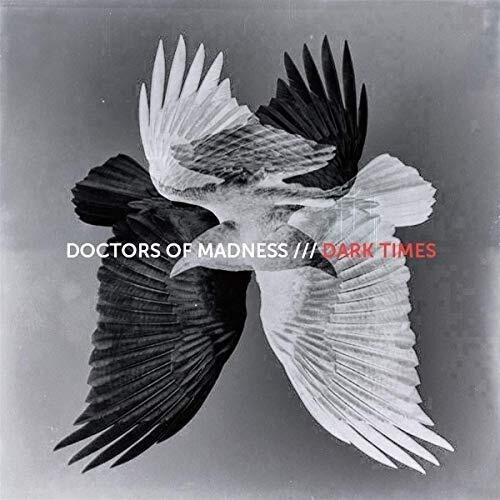 Doctors Of Madness - Dark Times i gruppen CD / Rock hos Bengans Skivbutik AB (3657037)