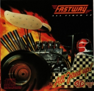 Fastway - All Fired Up i gruppen VI TIPSER / Klassiska lablar / Rock Candy hos Bengans Skivbutik AB (3657046)