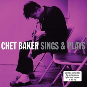 Baker Chet - Sings & Play (180 G) i gruppen VINYL hos Bengans Skivbutik AB (3657203)