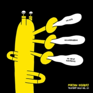 Kerbaj Mazen - Trumpet Solo Vol.2.1 i gruppen VINYL hos Bengans Skivbutik AB (3657691)