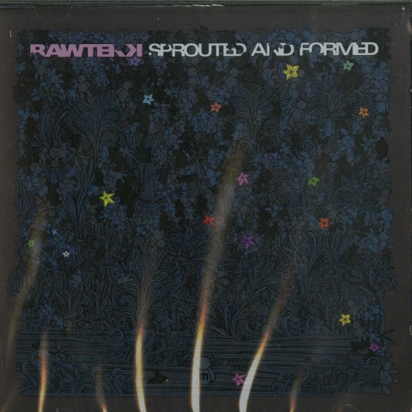 Rawtekk - Sprouted And Formed i gruppen CD / Toppselgere hos Bengans Skivbutik AB (3659173)