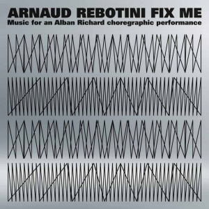 Arnaud rebotini - Fix me i gruppen VINYL hos Bengans Skivbutik AB (3660032)