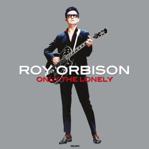 Orbison Roy - Only The Lonely i gruppen VINYL hos Bengans Skivbutik AB (3662070)
