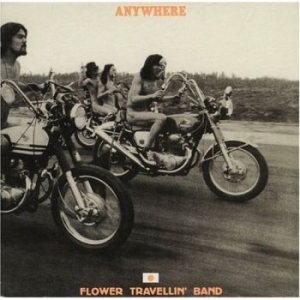 Flower Travellin' Band - Anywhere (180 G) i gruppen VINYL hos Bengans Skivbutik AB (3662820)