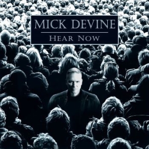 Devine Mick - Hear Now i gruppen CD hos Bengans Skivbutik AB (3662995)