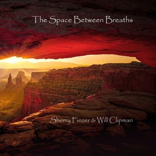 Finzer Sherry & Will Clipman - Space Between Breaths i gruppen CD / Worldmusic/ FolkeMusikkk hos Bengans Skivbutik AB (3664557)