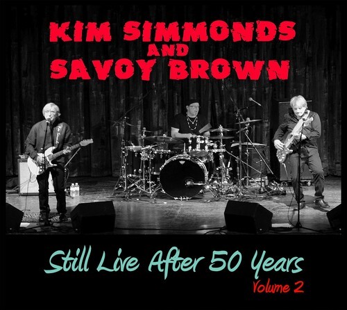 Simmonds Kim & Savoy Brown - Still Live After 50 Years Volume 2 i gruppen CD / Toppselgere hos Bengans Skivbutik AB (3664602)