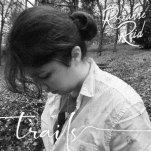 Roseanne Reid - Trails i gruppen VINYL hos Bengans Skivbutik AB (3664675)