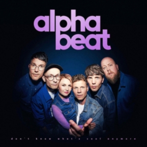 Alphabeat - Don't Know What's Cool Anymore i gruppen VINYL hos Bengans Skivbutik AB (3667011)