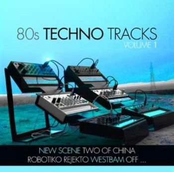 Various Artists - 80S Techno Tracks 1 i gruppen CD / Toppselgere hos Bengans Skivbutik AB (3669258)