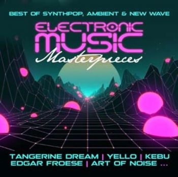 Various Artists - Electronic Music Masterpieces i gruppen CD / Toppselgere hos Bengans Skivbutik AB (3669261)