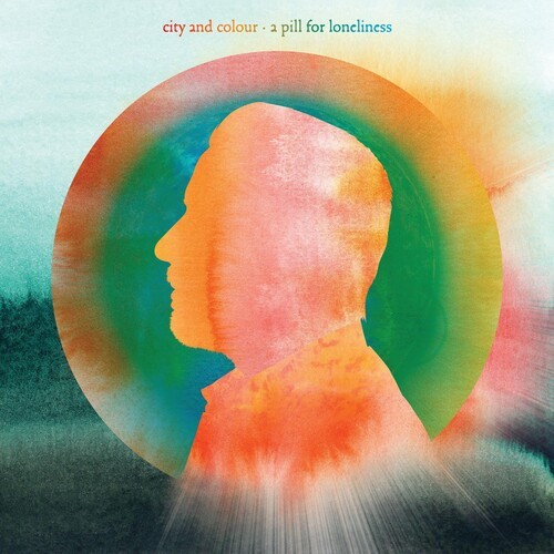 City And Colour - A Pill For Loneliness i gruppen VINYL / Toppselgere hos Bengans Skivbutik AB (3669305)