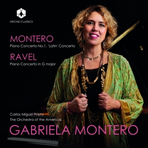 Gabriela Montero - Montero & Ravel: Piano Concertos i gruppen CD hos Bengans Skivbutik AB (3670264)