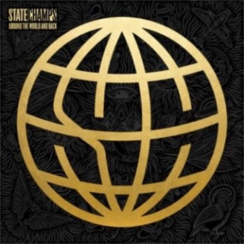 State Champs - Around The World And Back i gruppen CD / Toppselgere hos Bengans Skivbutik AB (3671719)