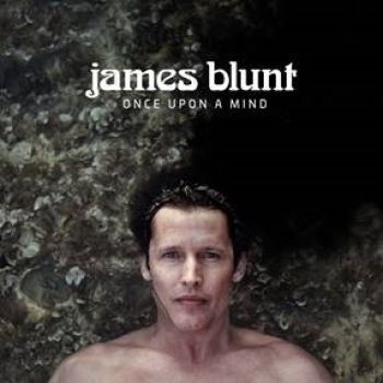 James Blunt - Once Upon A Mind i gruppen CD / Pop hos Bengans Skivbutik AB (3671788)