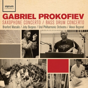Prokofiev Gabriel - Saxophone Concerto, Bass Drum Conce i gruppen CD / Klassisk hos Bengans Skivbutik AB (3671830)