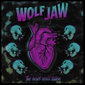 Wolf Jaw - Heart Won't Listen i gruppen Annet /  hos Bengans Skivbutik AB (3672846)