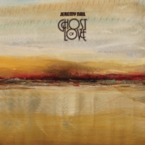 Nail Jeremy - Ghost Of Love i gruppen CD hos Bengans Skivbutik AB (3672920)