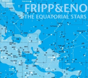 Fripp/Eno - Equatorial Stars (200 G) i gruppen MK Test 4 hos Bengans Skivbutik AB (3676156)