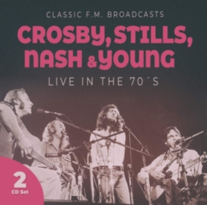Crosby Stills Nash & Young - Live In The 70'S i gruppen CD hos Bengans Skivbutik AB (3676370)