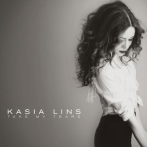 Lins Kasia - Take My Tears i gruppen CD hos Bengans Skivbutik AB (3676433)