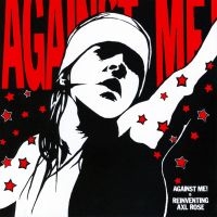 Against Me! - Reinventing Axl Rose i gruppen CD hos Bengans Skivbutik AB (3676457)