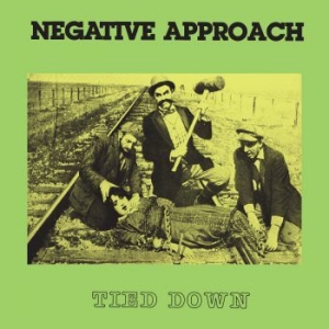 Negative Approach - Tied Down (Translucent Green Vinyl) i gruppen VINYL hos Bengans Skivbutik AB (3676619)