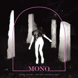 Mono - Before The Past - Live From Electri i gruppen VINYL hos Bengans Skivbutik AB (3676622)