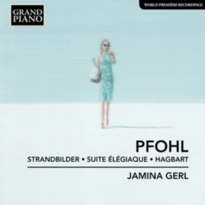 Pfohl Ferdinand - Strandbilder - Suite Elegiaque - Ha i gruppen CD hos Bengans Skivbutik AB (3676777)