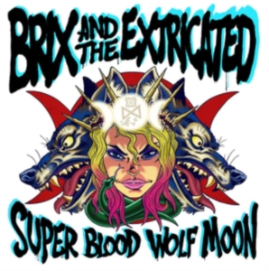 Brix & The Extricated - Super Blood Wolf Moon i gruppen CD hos Bengans Skivbutik AB (3676977)