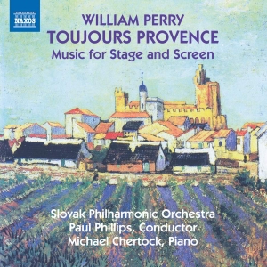 Perry William - Toujours Provence - Music For Stage i gruppen CD hos Bengans Skivbutik AB (3677102)